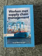 Werken met supply chain management - 3e druk, Boeken, Ophalen of Verzenden, Gamma, Zo goed als nieuw, HBO