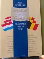Het Beste uit Holland & Vlaanderen: Keyboard, Gitaar, Zang, Ophalen of Verzenden