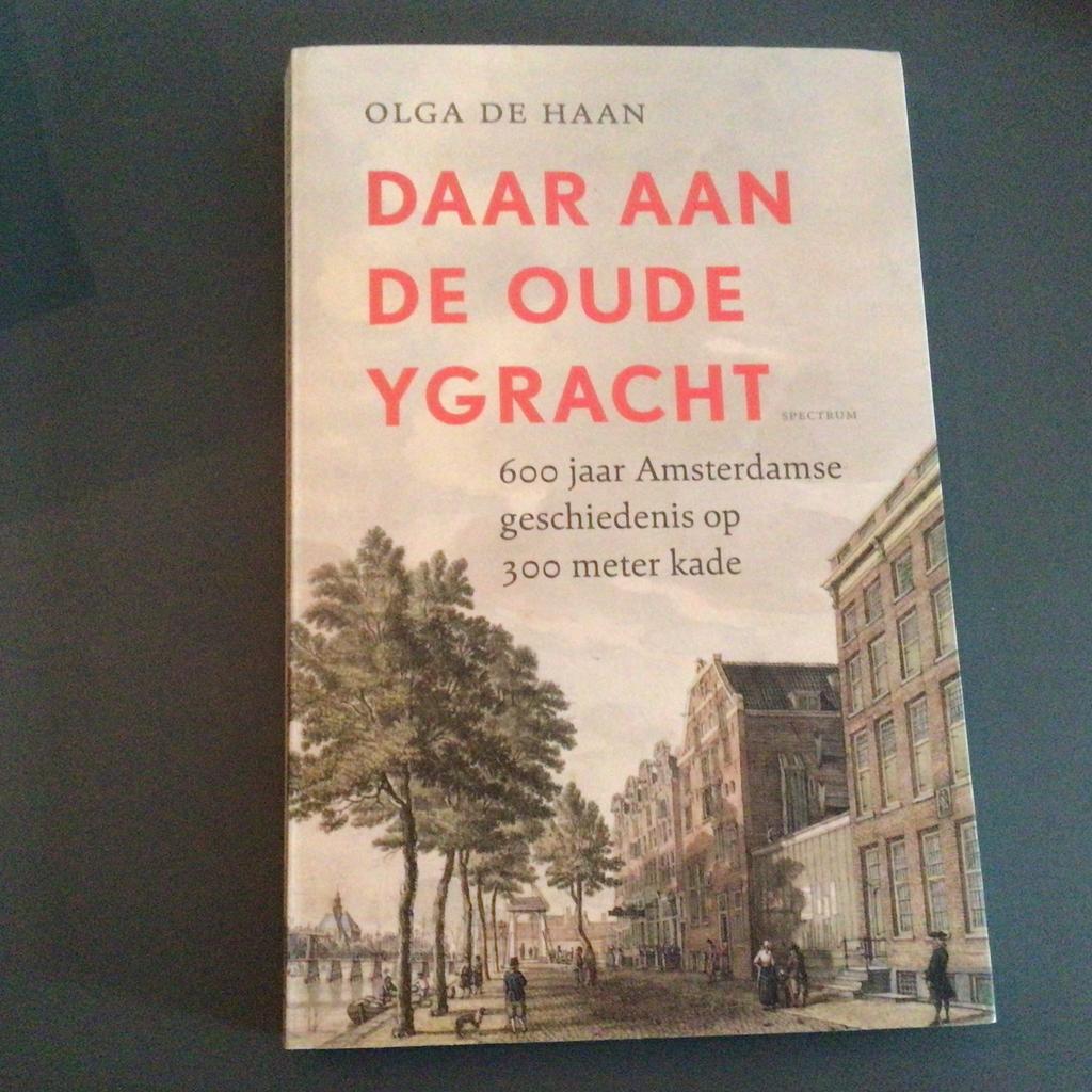 Olga de Haan - Daar aan de oude Ygracht, Ophalen of Verzenden, Zo goed als nieuw, Olga de Haan