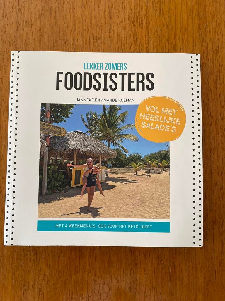 Foodsisters lekker zomers, Ophalen of Verzenden, Gelezen, Dieet en Voeding