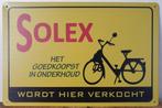 Solex word hier verkocht geel reclamebord van metaal deco, Info@deconoord.nl, Deco Noord, Nieuw, Ophalen of Verzenden