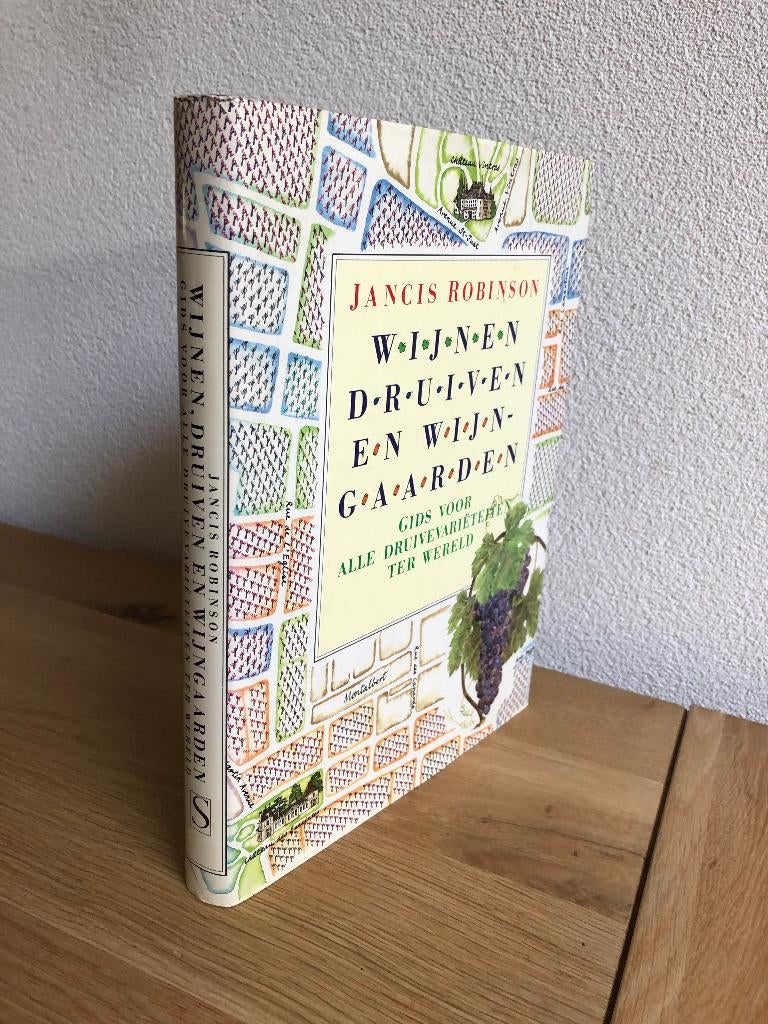 Wijnen-Druiven en Wijngaarden Jancis Robinson 1989, Overige gebieden, Overige typen, Ophalen of Verzenden, Zo goed als nieuw