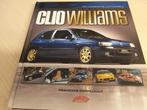 Boek Renault Clio Williams dik gebonden hardcover óók Rallye, Boeken, Auto's | Boeken, Ophalen of Verzenden, Zo goed als nieuw