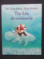 The Tjong Khing/Klaus Kordon  Tin Lin de reuzenvis, Ophalen of Verzenden, Gelezen