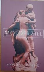 KORTING! Moederziel - Margriet Hunfeld, Ophalen of Verzenden, Zo goed als nieuw, Nederland, Margriet Hunfeld