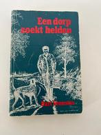 Een dorp zoekt helden Bart veenstra Boek over Drenthe, Boeken, Avontuur en Actie, Ophalen of Verzenden, Zo goed als nieuw