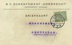 Dordrecht -Briefkaart-NV Scheepswerf '''Dordrecht''-1914, Verzamelen, Ansichtkaarten | Nederland, Gelopen, Zuid-Holland, Voor 1920
