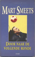 Door naar de volgende ronde / Mart Smeets - 2de druk - 1994, Verzenden, Gelezen, Lopen en Fietsen