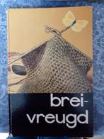 Breivreugd - Breiboek, Ophalen of Verzenden, Gebruikt, Breien, Patroon of Boek