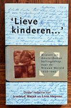 'Lieve kinderen...'brieven WOII joodse ouders aan kind Chili, Nieuw, Wojak & Lore Hepner, Ophalen of Verzenden, 1945 tot heden