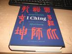 Alfred Huang        De oorspronkelijke I Ching, Ophalen of Verzenden, Zo goed als nieuw, Overige onderwerpen, Achtergrond en Informatie