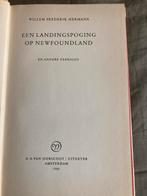 Willem Frederik Hermans - Landingspoging Newfoundland, Ophalen of Verzenden, Gelezen, Nederland