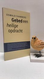 Chambers, Oswald; Gebed een heilige opdracht, Ophalen of Verzenden, Gelezen, Christendom | Protestants