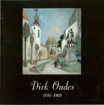 Dirk Oudes 1895 - 1969. Inleiding Rob Smolders., Ophalen of Verzenden, Zo goed als nieuw, Schilder- en Tekenkunst