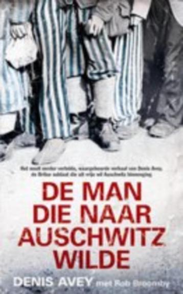 Denis avey: de man die naar auschwitz wilde beschikbaar voor biedingen