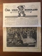 Juni 1945 Bevrijding, Groningen.Ons Vrije Nederland. Geïllu-, Boeken, Oorlog en Militair, Ophalen of Verzenden, Gelezen
