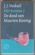 Het bureau 7 - De dood van Maarten Koning - J.J. Voskuil, Ophalen of Verzenden, Gelezen, J.J. Voskuil