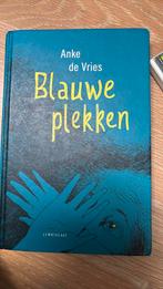 Anke de Vries - Blauwe plekken, Boeken, Ophalen of Verzenden, Zo goed als nieuw, Anke de Vries