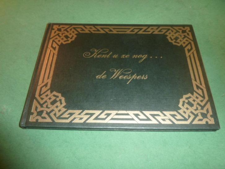 Keu u ze nog...de Weespers   Oude foto's bewoners stad Weesp, Boeken, Geschiedenis | Stad en Regio, Zo goed als nieuw, 20e eeuw of later