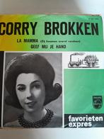 Corry brokken 7inch la mama, Cd's en Dvd's, Vinyl Singles, Ophalen of Verzenden, Zo goed als nieuw