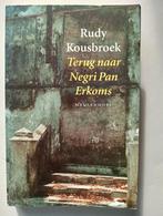Rudy Kousbroek - Terug naar Negri Pan Erkoms, Ophalen of Verzenden, Zo goed als nieuw, Rudy Kousbroek