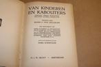 Kinderen & Kabouters [1930] — Verhalen, Versjes & Spelletjes, Boeken, Ophalen of Verzenden, Gelezen