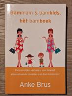 Bammam & bamkids, hèt bamboek - Anke Brus, Ophalen, Zo goed als nieuw, Anke Brus