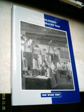 Toen schilderen nog een ambacht was. beschikbaar voor biedingen