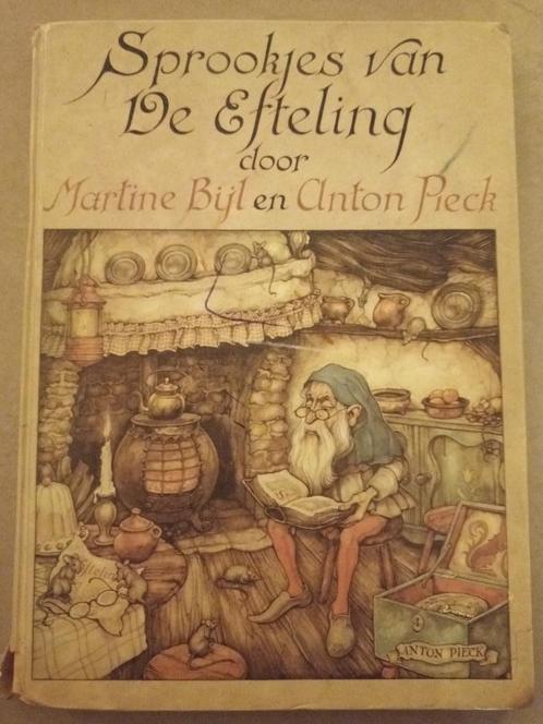 Sprookjes van de Efteling - Martine Bijl - Anton Pieck, Verzamelen, Efteling, Zo goed als nieuw, Ophalen of Verzenden