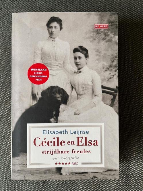 Elisabeth Leijnse - Cécile en Elsa, strijdbare freules., Boeken, Biografieën, Zo goed als nieuw, Ophalen of Verzenden