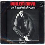 Single van Willem Duyn uit 1980, Ophalen of Verzenden, Zo goed als nieuw, Overige formaten, Levenslied of Smartlap