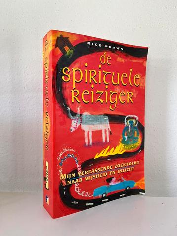 De spirituele reiziger - M. Brown - zoektocht naar wijsheid