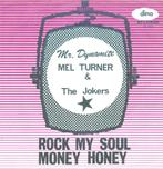 MEL TURNER & THE JOKERS – Rock My Soul (Dino/BEL), Verzenden, Pop
