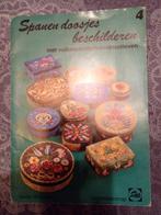 Spanen doosjes beschilderen - volksschilderkunst, Gelezen, Gerda Stegmeijer, Ophalen of Verzenden, Tekenen en Schilderen