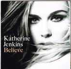 159 - KATHERINE JENKINS - BELIEVE - NIEUW, Verzenden, 2000 tot heden, Nieuw in verpakking