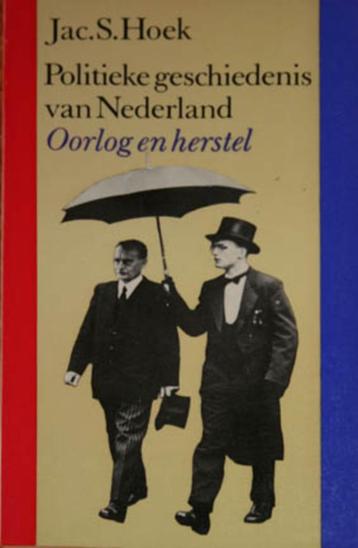 Politieke geschiedenis van Nederland. Oorlog en Herstel. beschikbaar voor biedingen