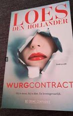 Loes den Hollander Wurgcontract, Loes den Hollander, Ophalen of Verzenden, Zo goed als nieuw, Nederland