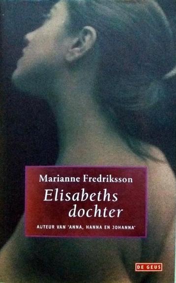 Marianne Fredriksson - Elisabeths dochter beschikbaar voor biedingen
