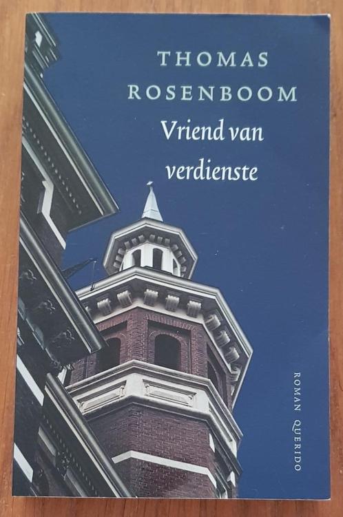 Vriend van verdienste - Thomas Rosenboom, Boeken, Literatuur, Gelezen, Ophalen of Verzenden