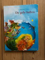 Charlotte Dematons - De gele ballon, Boeken, Prentenboeken en Plaatjesalbums, Ophalen of Verzenden, Charlotte Dematons