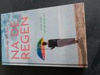 Na de Regen - Greetje van den Berg, Ophalen of Verzenden, Zo goed als nieuw, Greetje van den Berg, Nederland