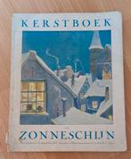 Kerstboek Zonneschijn 1938, Antiek en Kunst, Antiek | Boeken en Bijbels, Ophalen of Verzenden, D.A. Cramer-Schaap