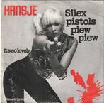 Hansje - Silex pistols piew piew - Nr  77, Cd's en Dvd's, Vinyl | Nederlandstalig, Overige formaten, Levenslied of Smartlap, Gebruikt