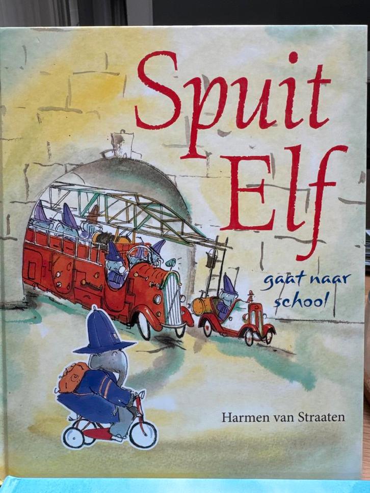 Spuit Elf gaat naar school - Harmen van Straaten, Boeken, Kinderboeken | Jeugd | onder 10 jaar, Zo goed als nieuw, Fictie algemeen