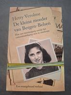 HETTY VEROLME DE KLEINE MOEDER VAN BERGEN-BELSEN, Ophalen of Verzenden, Zo goed als nieuw, Overige