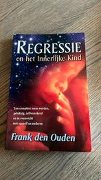 F. den Ouden - Regressie en het innerlijke kind, Boeken, Ophalen of Verzenden, Zo goed als nieuw, F. den Ouden