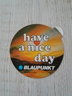 sticker have a nice day BLAUPUNKT BOSCH Gruppe, Ophalen of Verzenden, Zo goed als nieuw, Merk