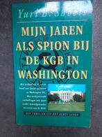 Mijn Jaren Als Spion bij de KGB - Yuri B. Shvets, Ophalen of Verzenden, Zo goed als nieuw, Yuri B. Shvets