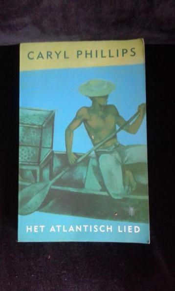 Het Atlantisch Lied : Caryl Phillips beschikbaar voor biedingen