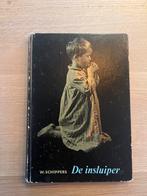 De insluiper - W. Schippers, Antiek en Kunst, Ophalen of Verzenden